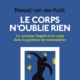 le corps n'oublie rien